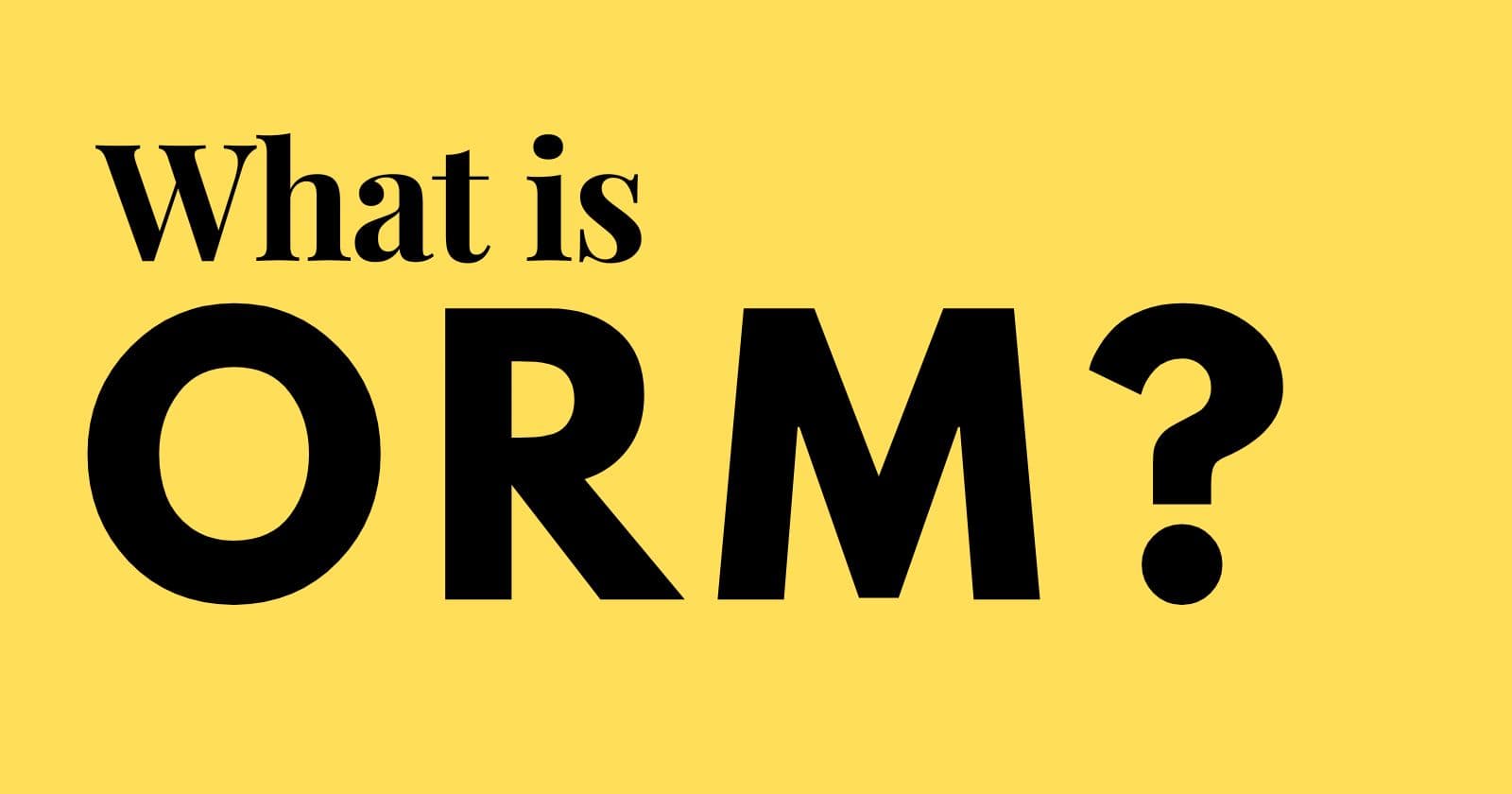 Translating Objects into Relations: An Introduction to ORM